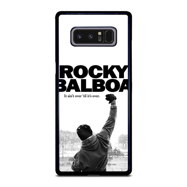 ROCKY BALBOA BOXING QUOTES Samsung Galaxy Note 8 Case Cover