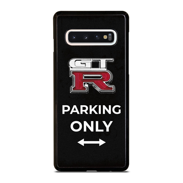 NISSAN GTR PARKING ONLY Samsung Galaxy S10 Case Cover