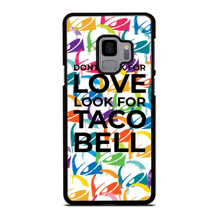 TACO BELL FUNNY QUOTES Samsung Galaxy S9 Case Cover