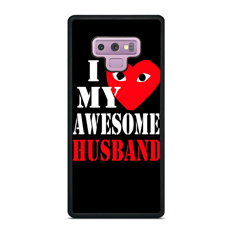 I LOVE MY HUSBAND COMME DES GARCONS Samsung Galaxy Note 9 Case Cover