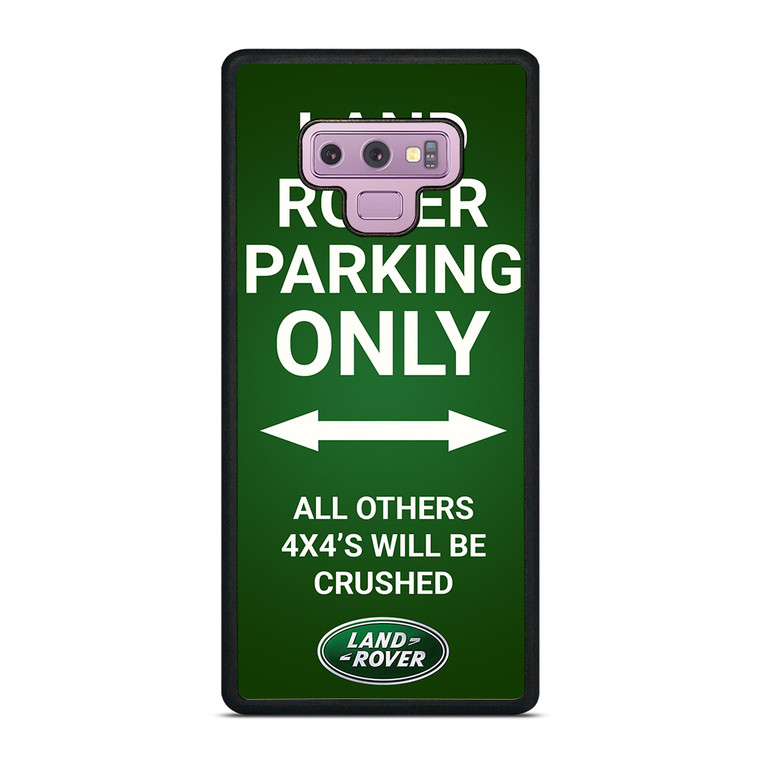 LAND ROVER PARKING ONLY Samsung Galaxy Note 9 Case Cover LAND ROVER PARKING ONLY Samsung Galaxy Note 9 Case Cover