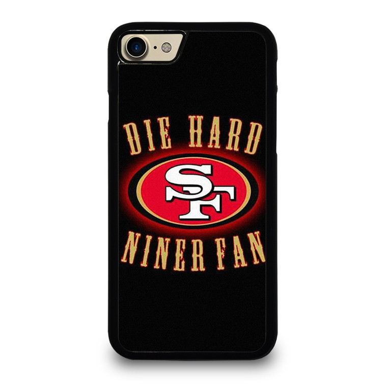 SAN FRANCISCO 49ERS DIE HARD FANS iPhone 7 / 8 Case Cover