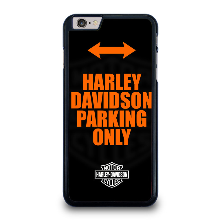 HARLEY DAVIDSON PARKING ONLY iPhone 6 / 6S Plus Case Cover