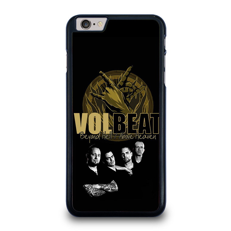 VOLBEAT BEYOND HELL ABOVE HEAVEN iPhone 6 / 6S Plus Case Cover