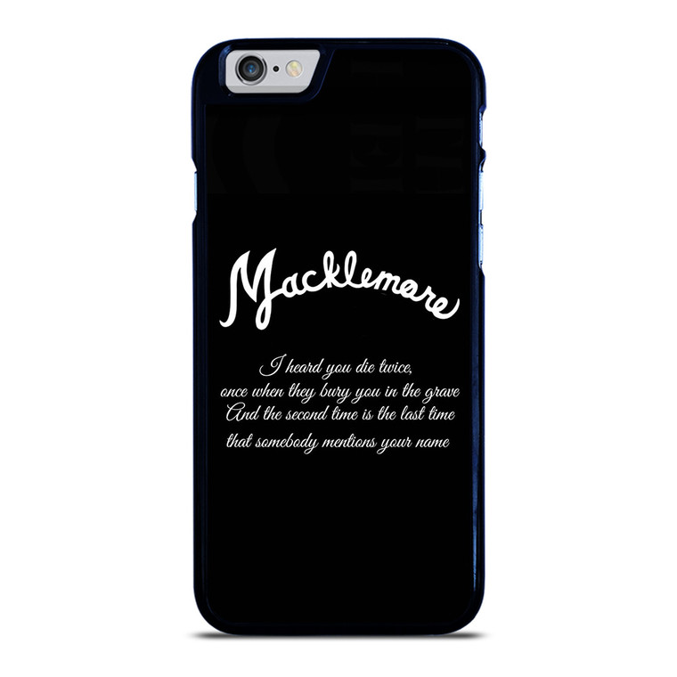 MACKLEMORE RAPPER QUOTES iPhone 6 / 6S Case Cover