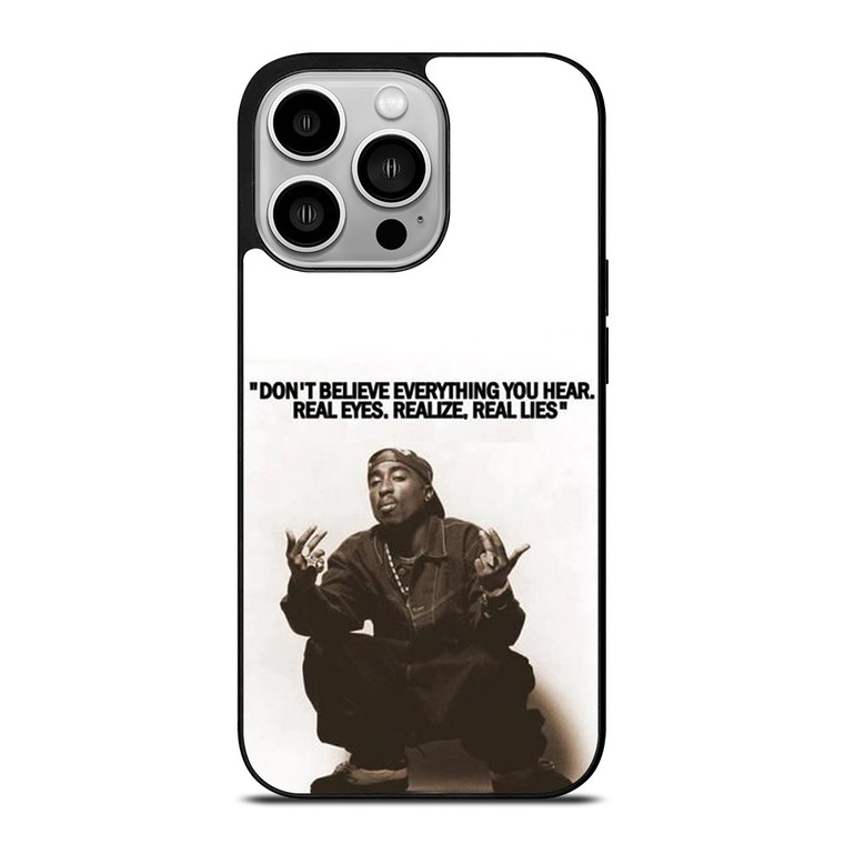 2PAC TUPAC SHAKUR RAPPER QUOTES iPhone 14 Pro Case Cover 2PAC TUPAC SHAKUR RAPPER QUOTES iPhone 14 Pro Case Cover