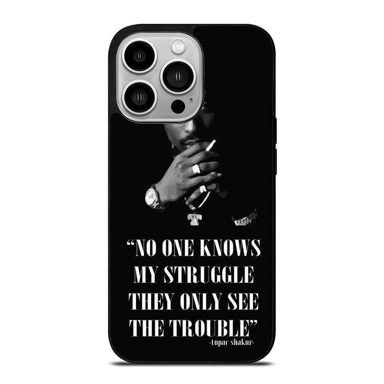 TUPAC SHAKUR RAPPER QUOTES iPhone 14 Pro Case Cover TUPAC SHAKUR RAPPER QUOTES iPhone 14 Pro Case Cover