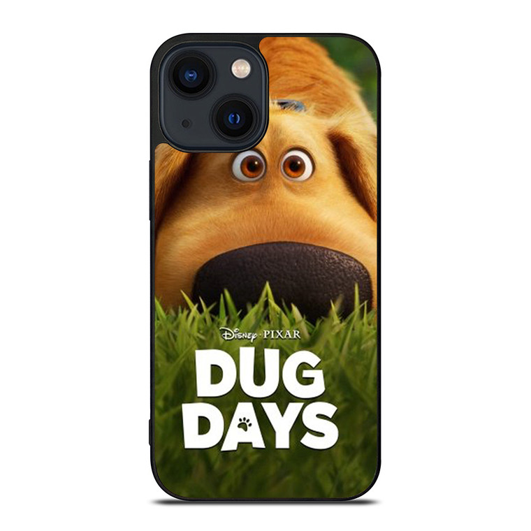 DUG DAYS THE DOG iPhone 14 Plus Case Cover