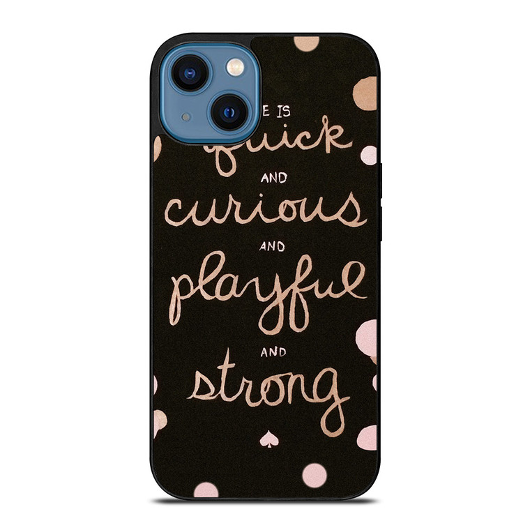 KATE SPADE NEW YORK QUOTES POLKADOT iPhone 14 Case Cover