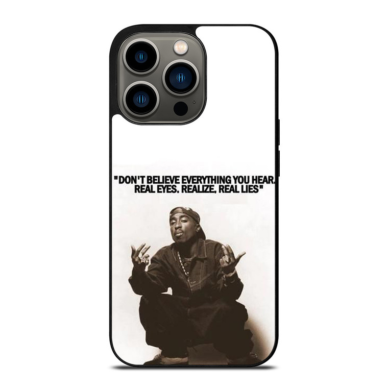 2PAC TUPAC SHAKUR RAPPER QUOTES iPhone 13 Pro Case Cover 2PAC TUPAC SHAKUR RAPPER QUOTES iPhone 13 Pro Case Cover