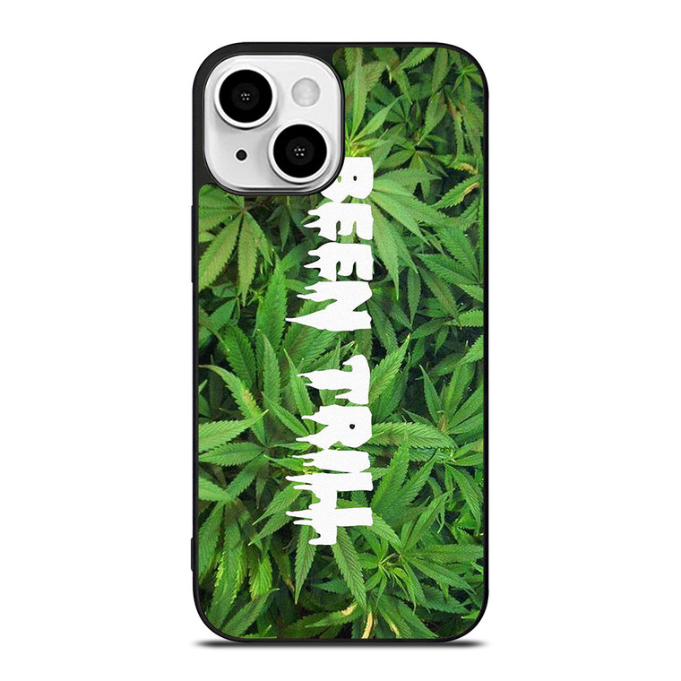 BEEN TRILL MARIJUANA iPhone 13 Mini Case Cover