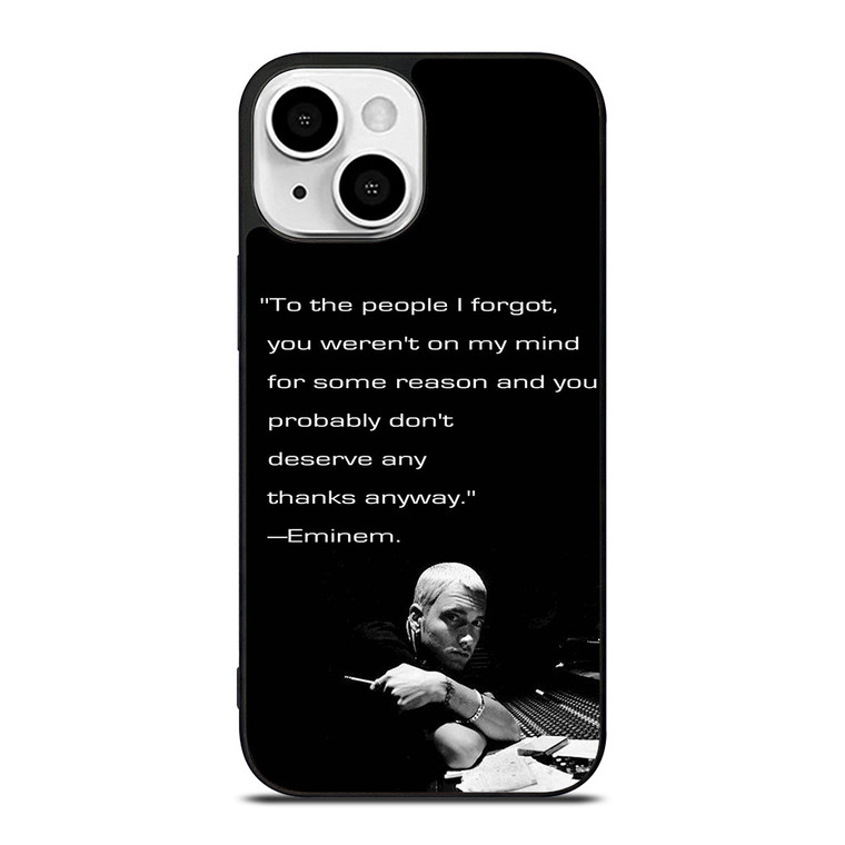 EMINEM RAPPER QUOTES 2 iPhone 13 Mini Case Cover