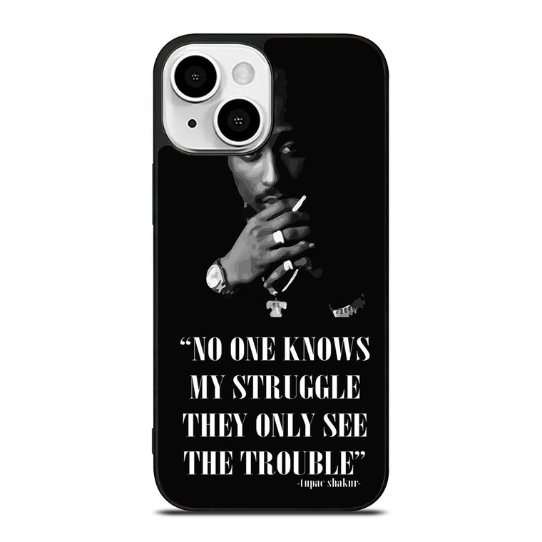TUPAC SHAKUR RAPPER QUOTES iPhone 13 Mini Case Cover