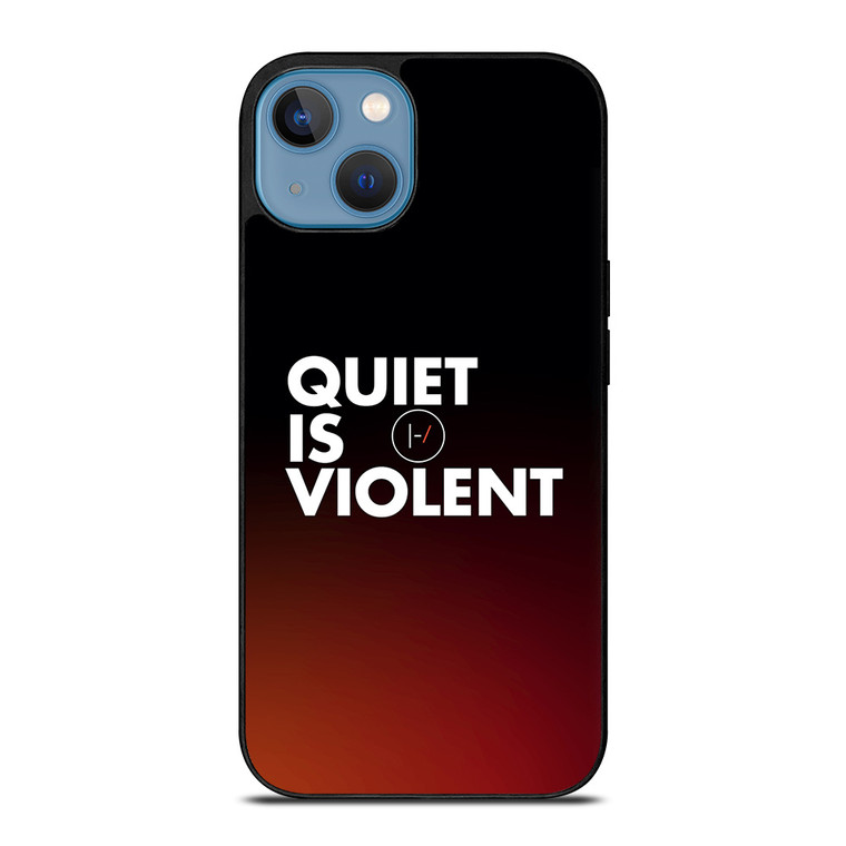 TWENTY ONE PILOTS QUIET IS VIOLENT iPhone 13 Case Cover TWENTY ONE PILOTS QUIET IS VIOLENT iPhone 13 Case Cover