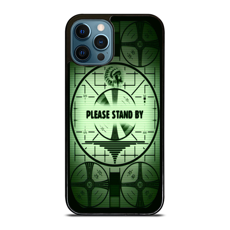 FALLOUT 4 PLEASE STAND BY iPhone 12 Pro Max Case Cover