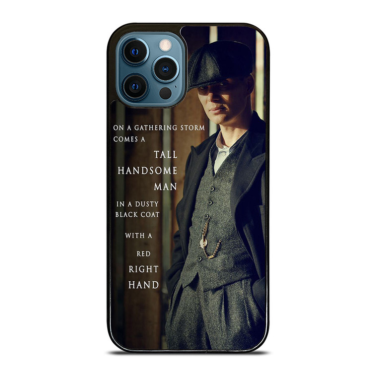TOMMY SHELBY QUOTES iPhone 12 Pro Max Case Cover