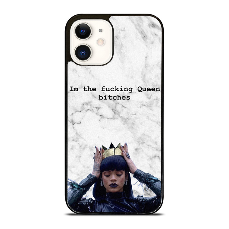 RIHANNA FUCKING QUEEN iPhone 12 Case Cover