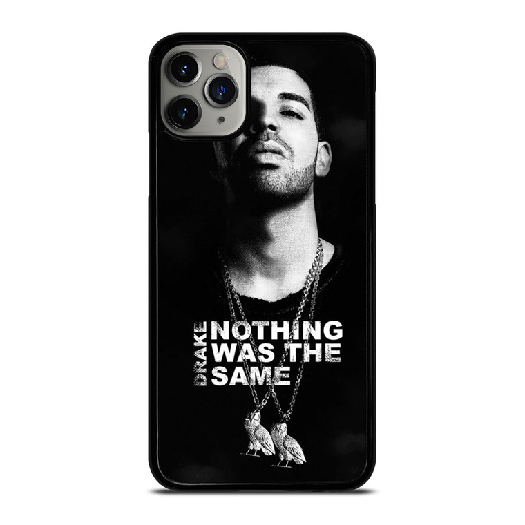 DRAKE NOTHING WAS THE SAME iPhone 11 Pro Max Case Cover DRAKE NOTHING WAS THE SAME iPhone 11 Pro Max Case Cover