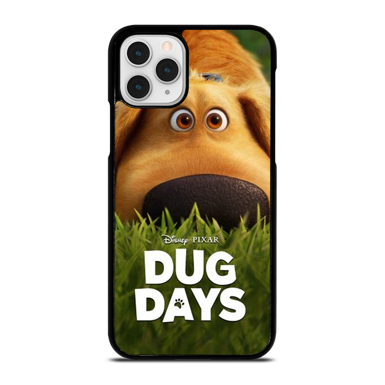 DUG DAYS THE DOG iPhone 11 Pro Case Cover