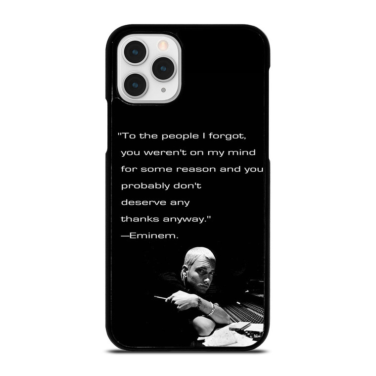 EMINEM RAPPER QUOTES 2 iPhone 11 Pro Case Cover EMINEM RAPPER QUOTES 2 iPhone 11 Pro Case Cover