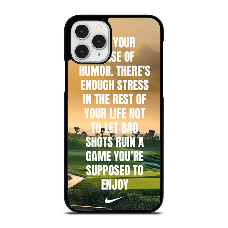 GOLF NIKE QUOTES iPhone 11 Pro Case Cover