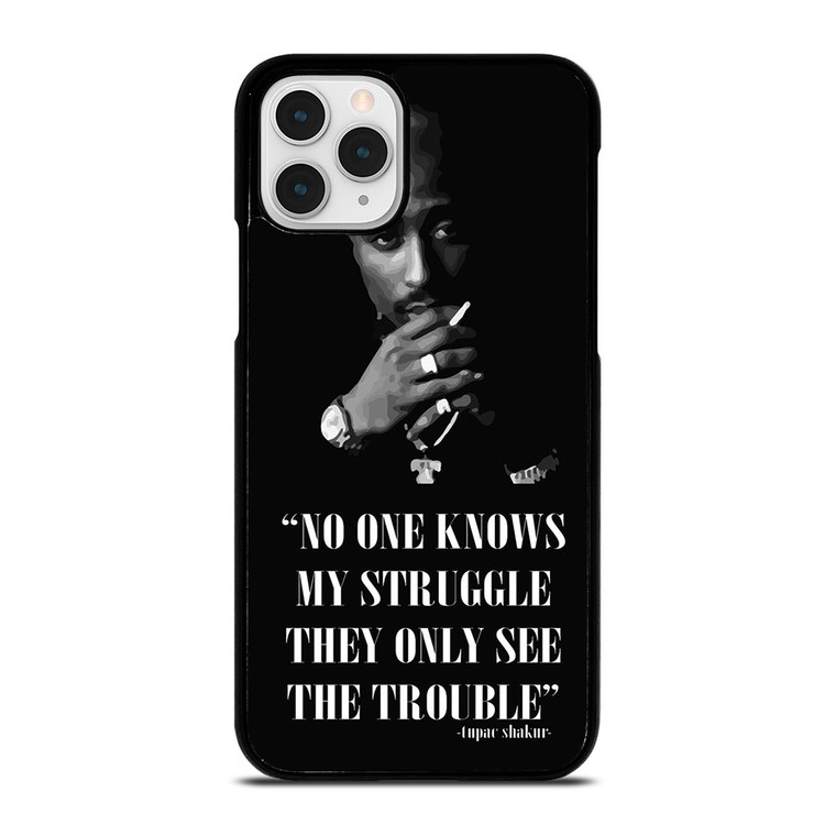 TUPAC SHAKUR RAPPER QUOTES iPhone 11 Pro Case Cover TUPAC SHAKUR RAPPER QUOTES iPhone 11 Pro Case Cover