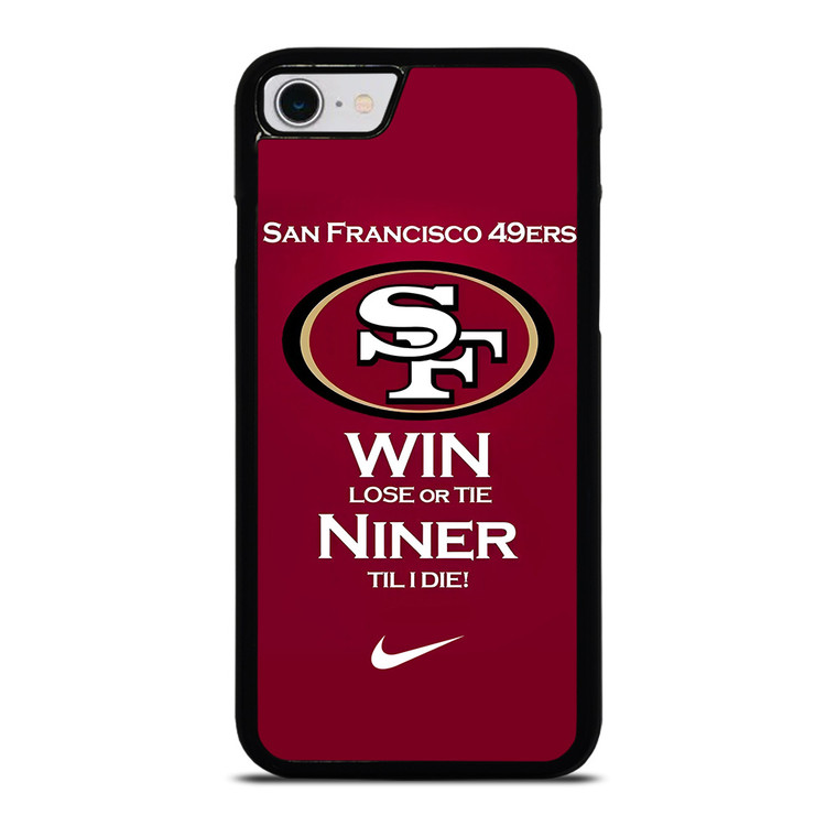 SAN FRANCISCO 49ERS TILL I DIE iPhone SE 2022 Case Cover