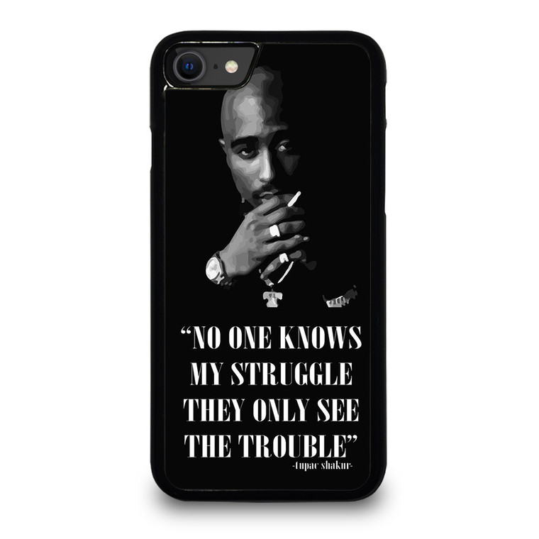 TUPAC SHAKUR RAPPER QUOTES iPhone SE 2020 Case Cover