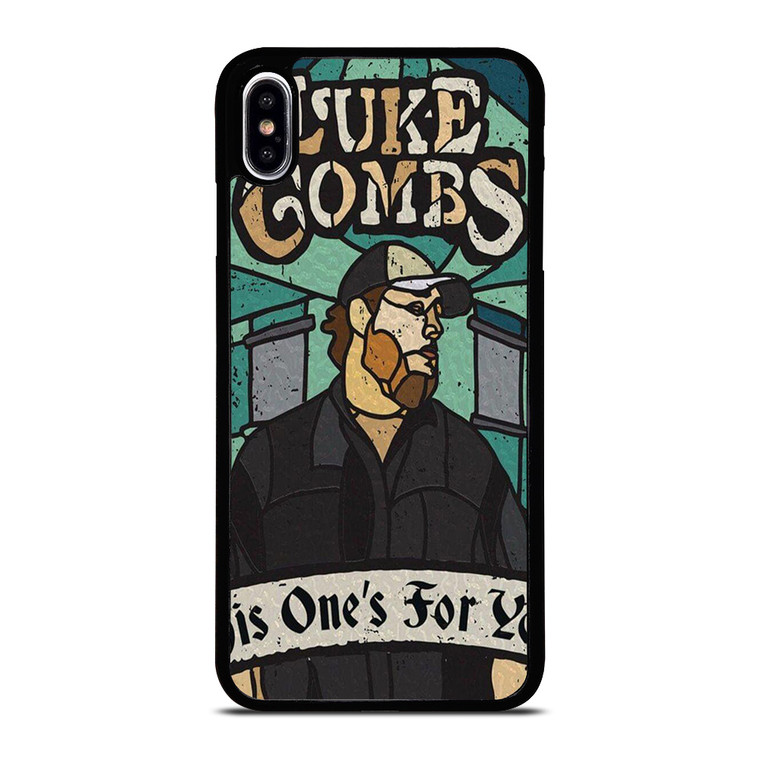 LUKE COMBS THIS ONE FOR YOU iPhone XS Max Case Cover