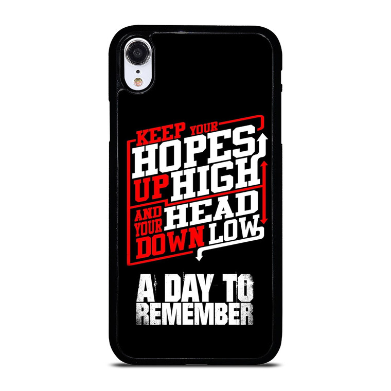 A DAY TO REMEMBER QUOTES iPhone XR Case Cover A DAY TO REMEMBER QUOTES iPhone XR Case Cover