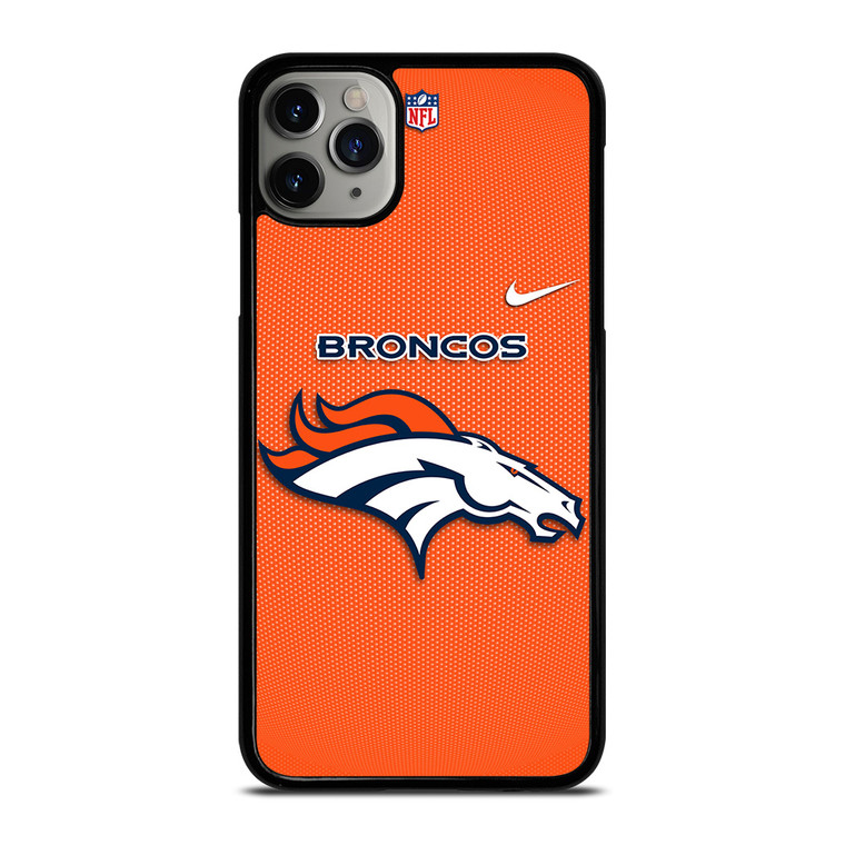 DENVER BRONCOS NFL FOOTBALL NIKE iPhone 11 Pro Max Case Cover