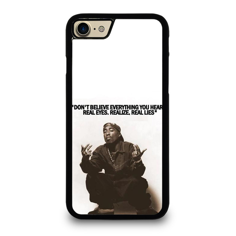 2PAC TUPAC SHAKUR RAPPER QUOTES iPhone 7 / 8 Case Cover