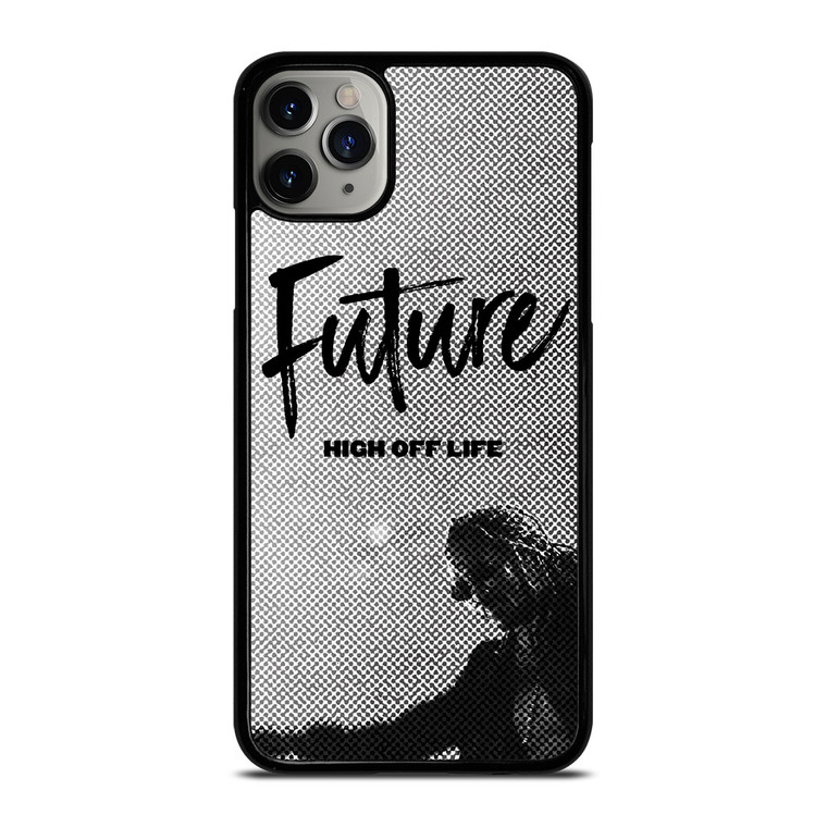 FUTURE AMERICAN RAPPER HIGH OFF LIFE iPhone 11 Pro Max Case Cover