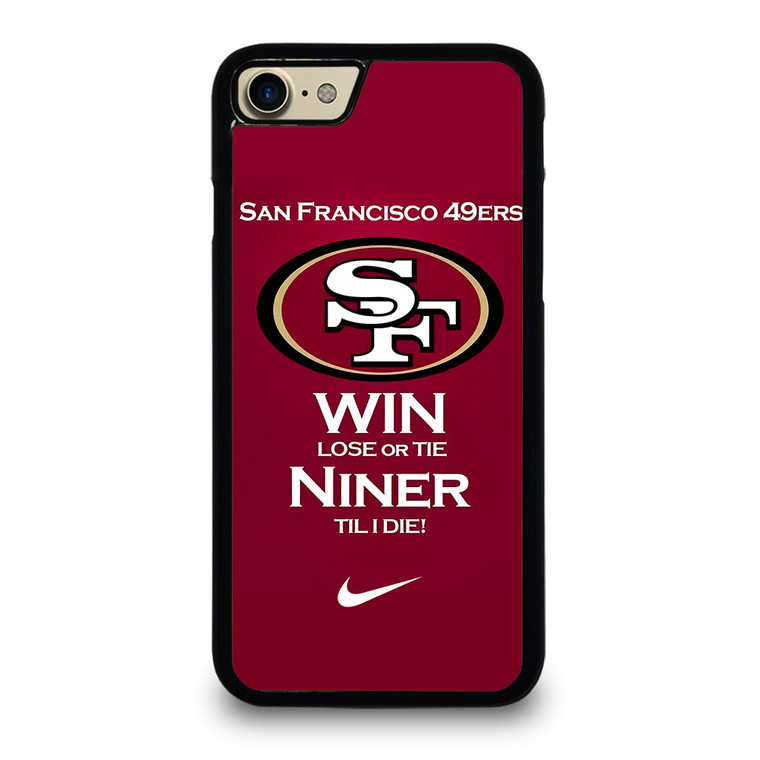 SAN FRANCISCO 49ERS TILL I DIE iPhone 7 / 8 Case Cover
