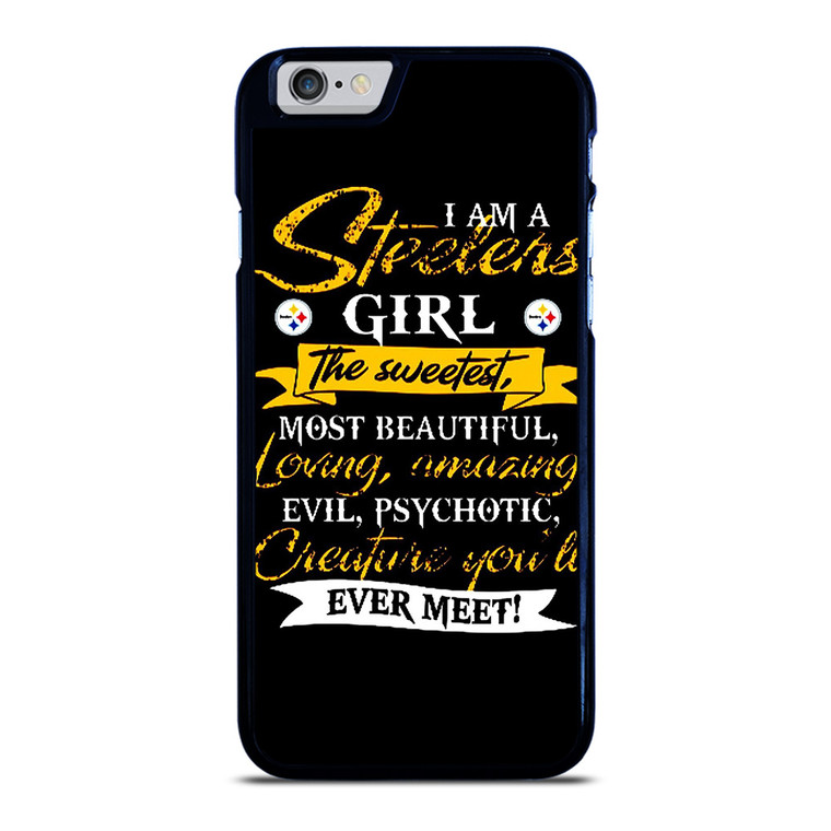 PITTSBURGH STEELERS GIRL FANS iPhone 6 / 6S Case Cover