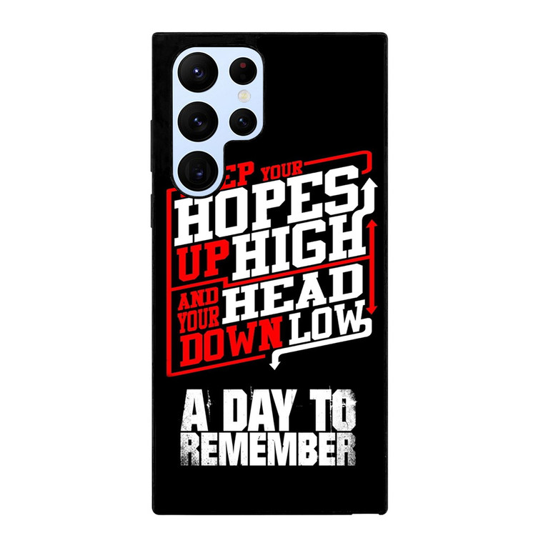 A DAY TO REMEMBER QUOTES Samsung Galaxy S22 Ultra Case Cover