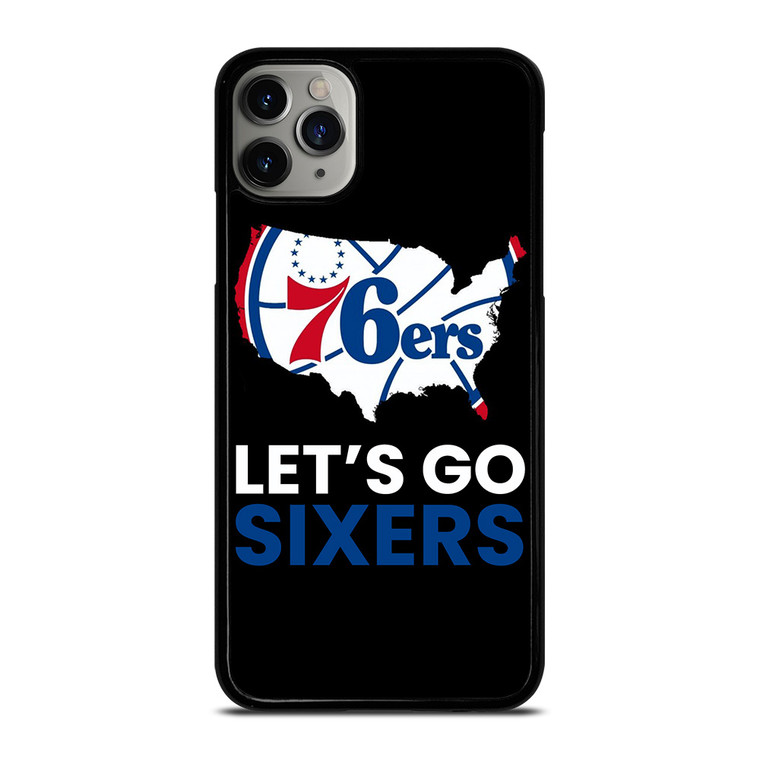 LETS GO PHILADELPHIA 76ERS NBA BASKETBALL 2 iPhone 11 Pro Max Case Cover