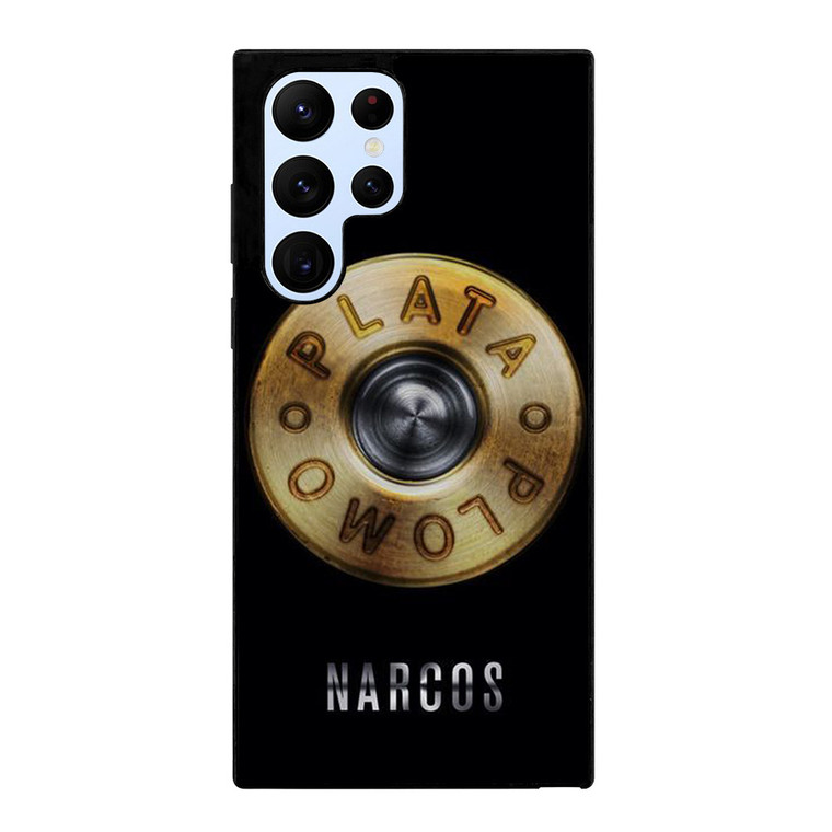 PLATA O PLOMO NARCOS PABLO ESCOBAR Samsung Galaxy S22 Ultra Case Cover