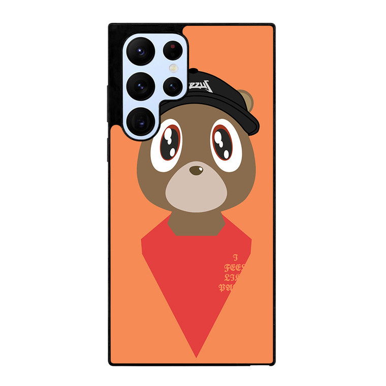 YEEZY BEAR I FEEL LIKE PABLO Samsung Galaxy S22 Ultra Case Cover YEEZY BEAR I FEEL LIKE PABLO Samsung Galaxy S22 Ultra Case Cover