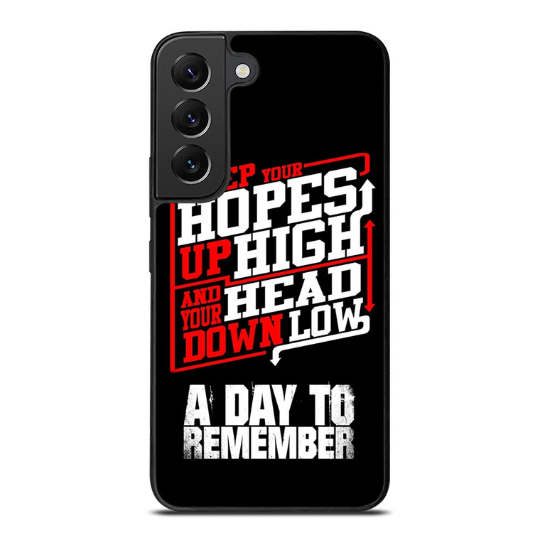 A DAY TO REMEMBER QUOTES Samsung Galaxy S22 Plus Case Cover