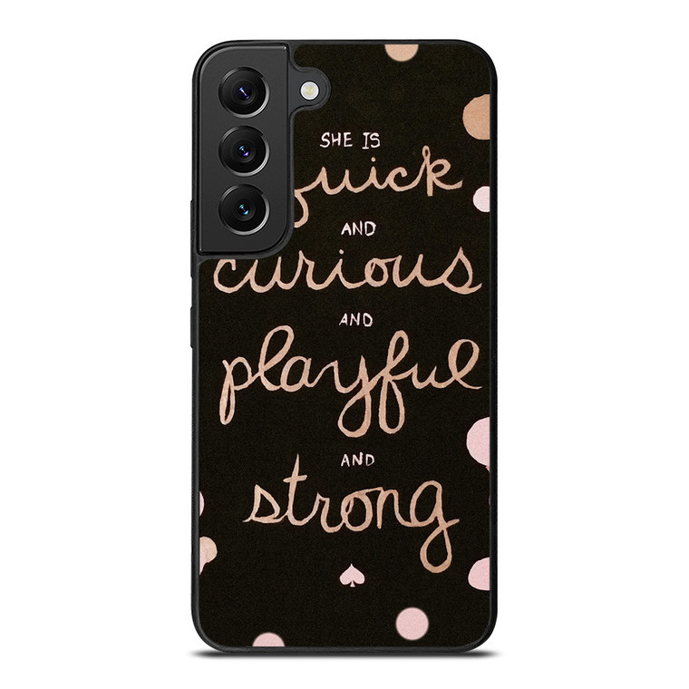 KATE SPADE NEW YORK QUOTES POLKADOT Samsung Galaxy S22 Plus Case Cover