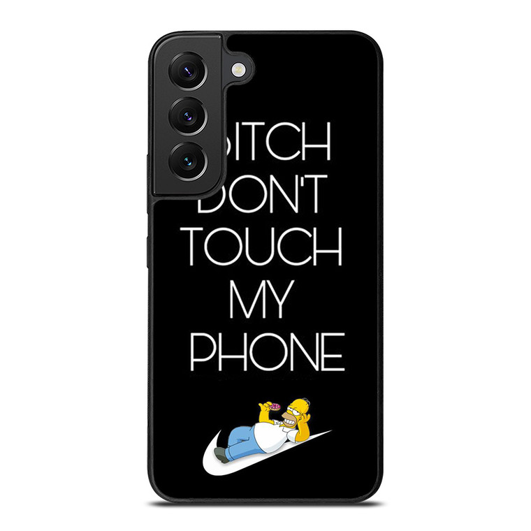 NIKE HOMER SIMPSON DONT TOUCH MY PHONE Samsung Galaxy S22 Plus Case Cover