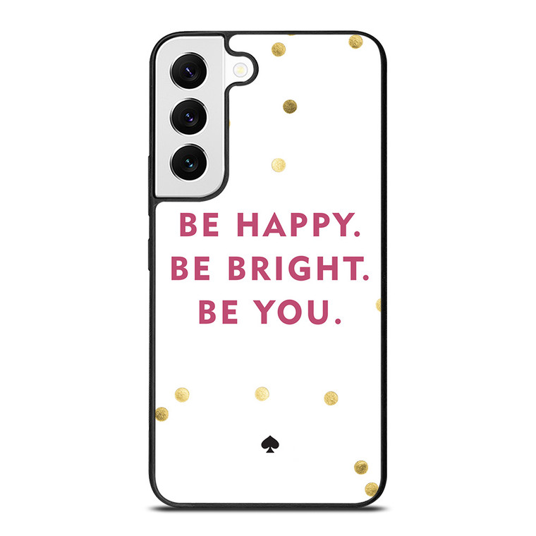 KATE SPADE NEW YORK QUOTES Samsung Galaxy S22 Case Cover