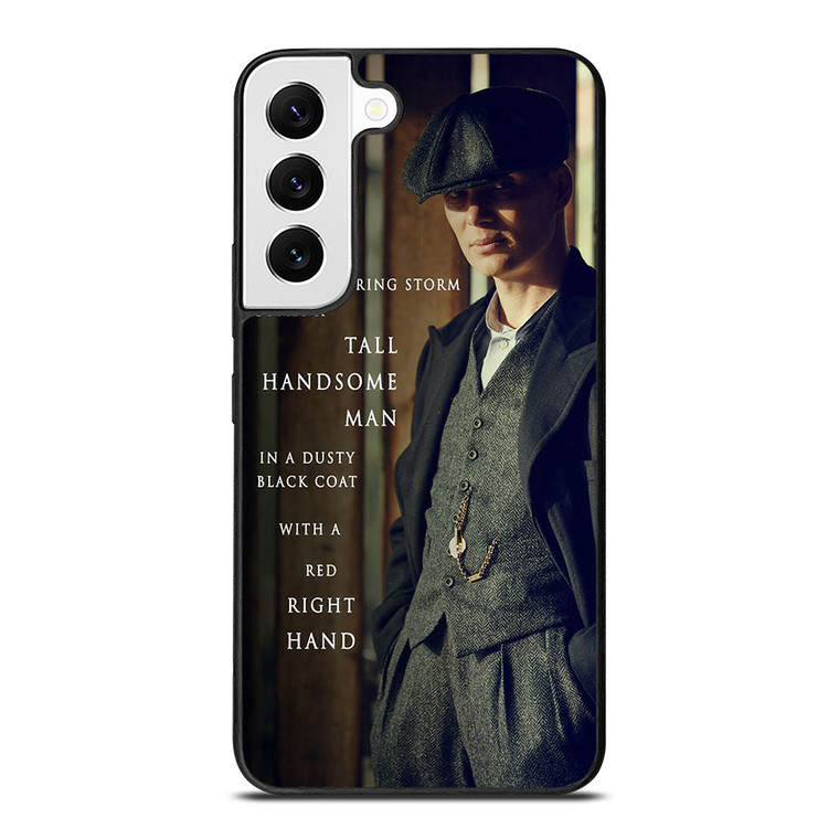 TOMMY SHELBY QUOTES Samsung Galaxy S22 Case Cover