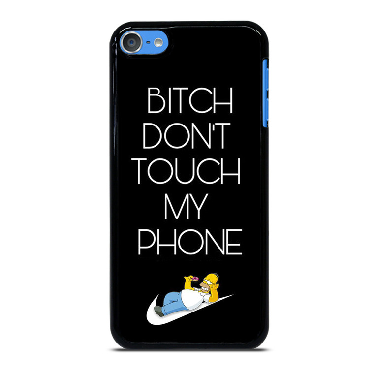 NIKE HOMER SIMPSON DONT TOUCH MY PHONE iPod Touch 7 Case Cover