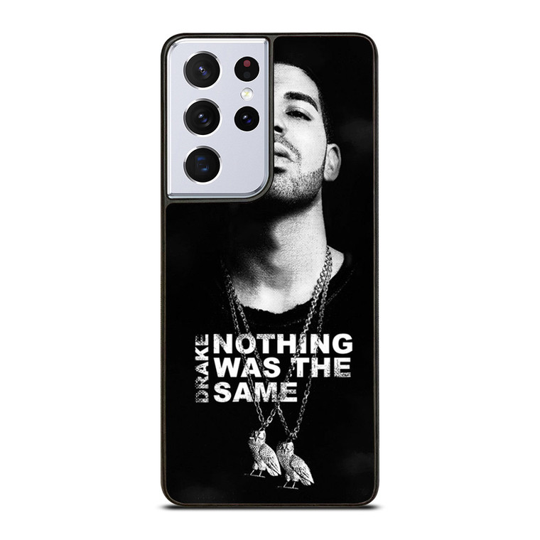DRAKE NOTHING WAS THE SAME Samsung Galaxy S21 Ultra Case Cover