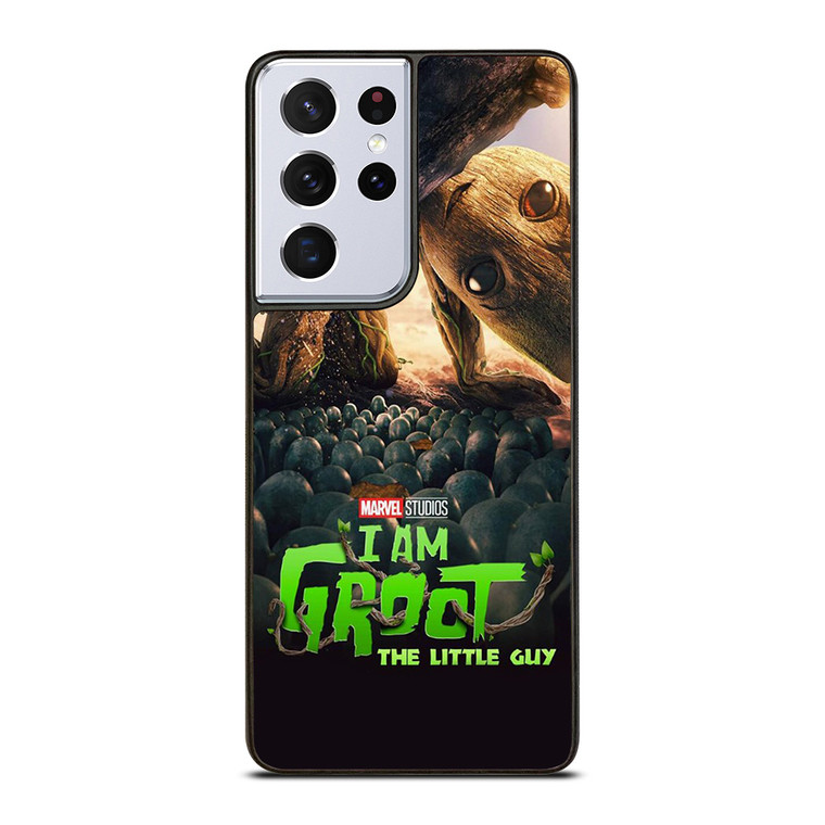I AM GROOT THE LITTLE GUY Samsung Galaxy S21 Ultra Case Cover