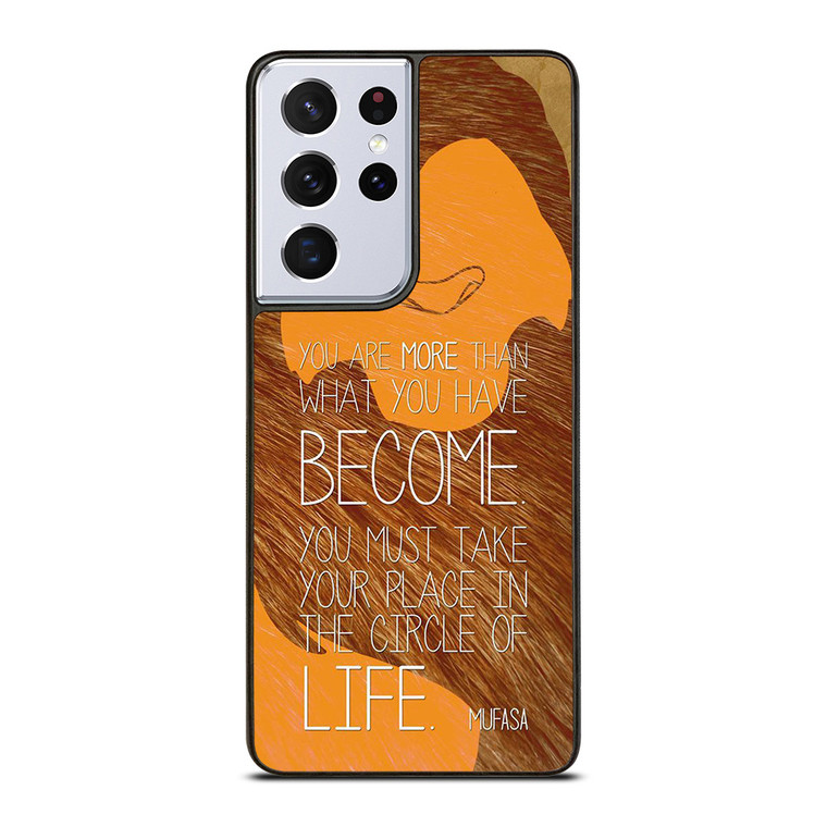 LION KING MUFASA QUOTES Samsung Galaxy S21 Ultra Case Cover