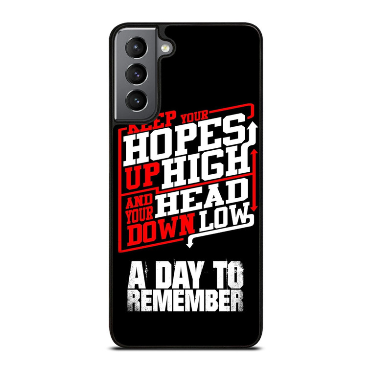 A DAY TO REMEMBER QUOTES Samsung Galaxy S21 Plus Case Cover