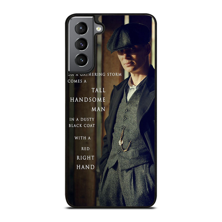 TOMMY SHELBY QUOTES Samsung Galaxy S21 Plus Case Cover